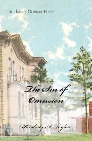 The Sin of Omission by Kim Taylor